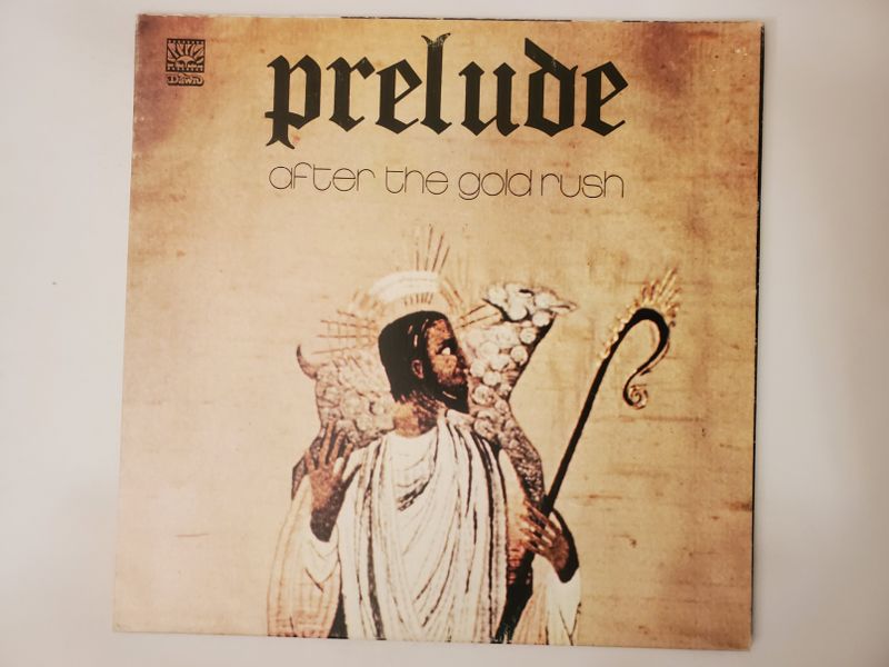 Prelude After the Gold Rush vinyl record